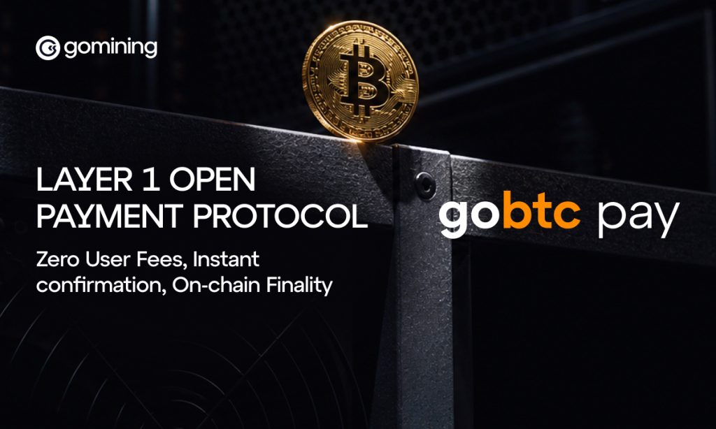 GoMining Launches GoBTC Pay To Bring Native Instant Payments To Bitcoin GoMining Launches GoBTC Pay To Bring Native Instant Payments To Bitcoin