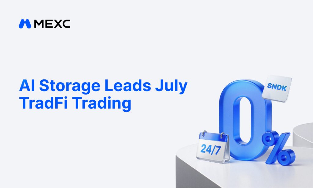 MEXC July TradFi Trading Shifts Toward AI Storage as SNDK Futures Volume Surges More Than 15x Times MEXC July TradFi Trading Shifts Toward AI Storage as SNDK Futures Volume Surges More Than 15x Times